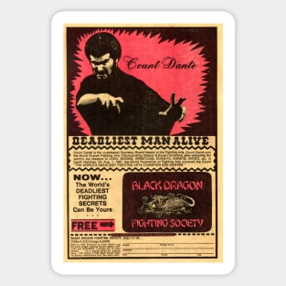 Count Dante Deadliest Man Alive Sticker